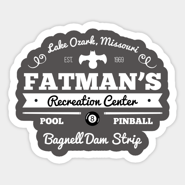 Fatman's Recreation Center Sticker by TRE2PnD